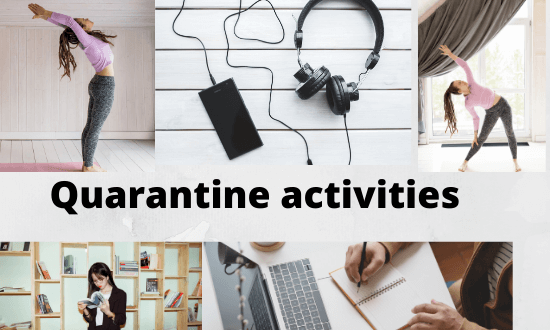 Quarantine Activities