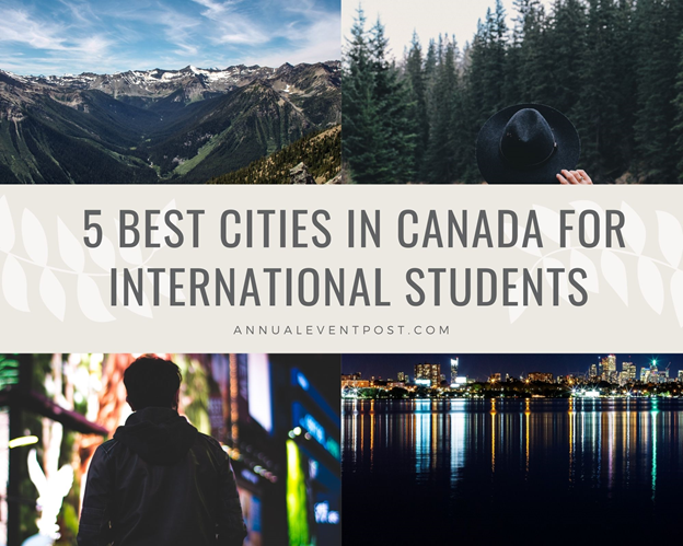 5 Best Cities in Canada For International Students | Study in Canada