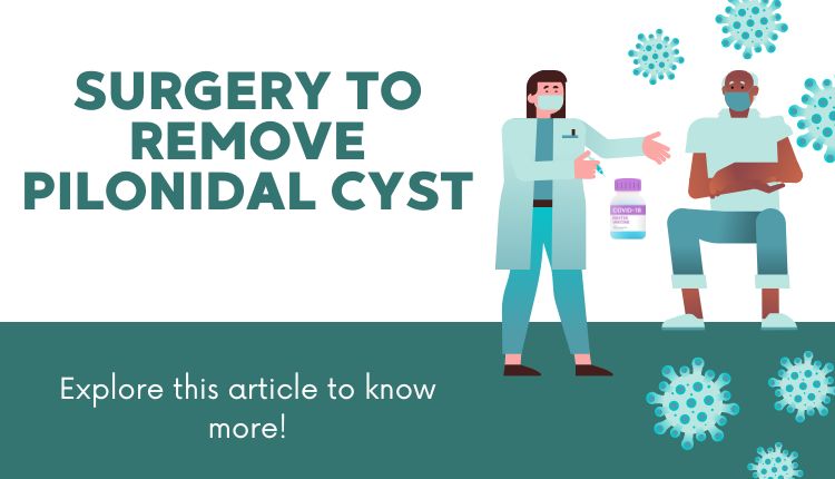 surgery to remove pilonidal cyst