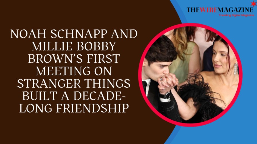Noah Schnapp and Millie Bobby Brown’s First Meeting on Stranger Things Built a Decade-Long Friendship