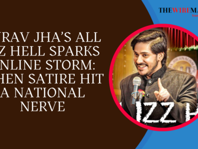 Purav Jha’s All Izz Hell Sparks Online Storm: When Satire Hit a National Nerve